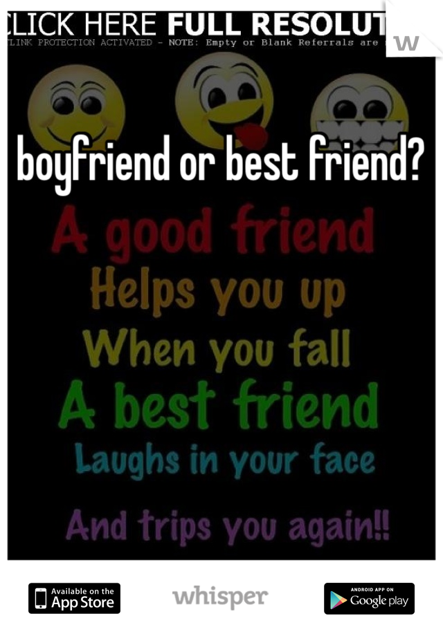 boyfriend or best friend?