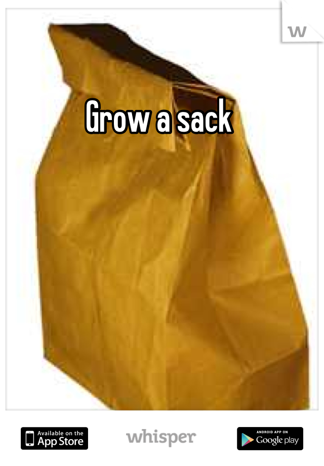 Grow a sack 