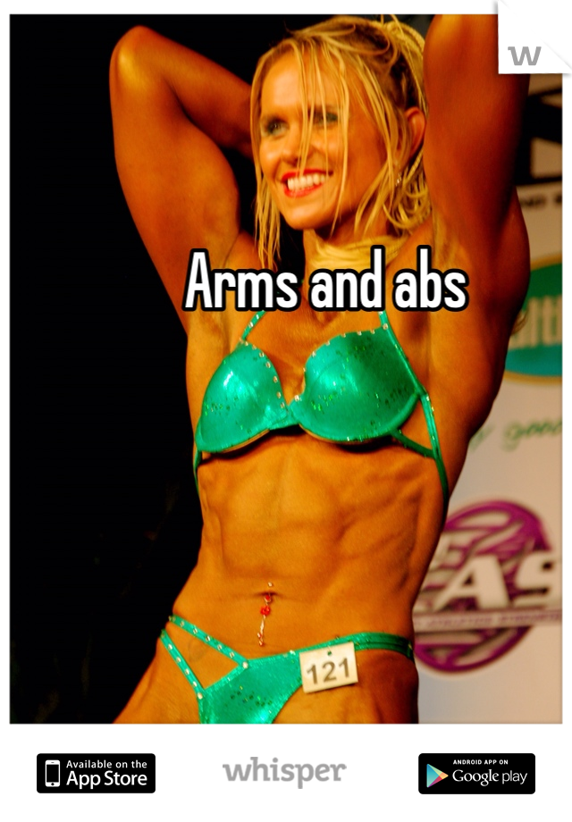 Arms and abs