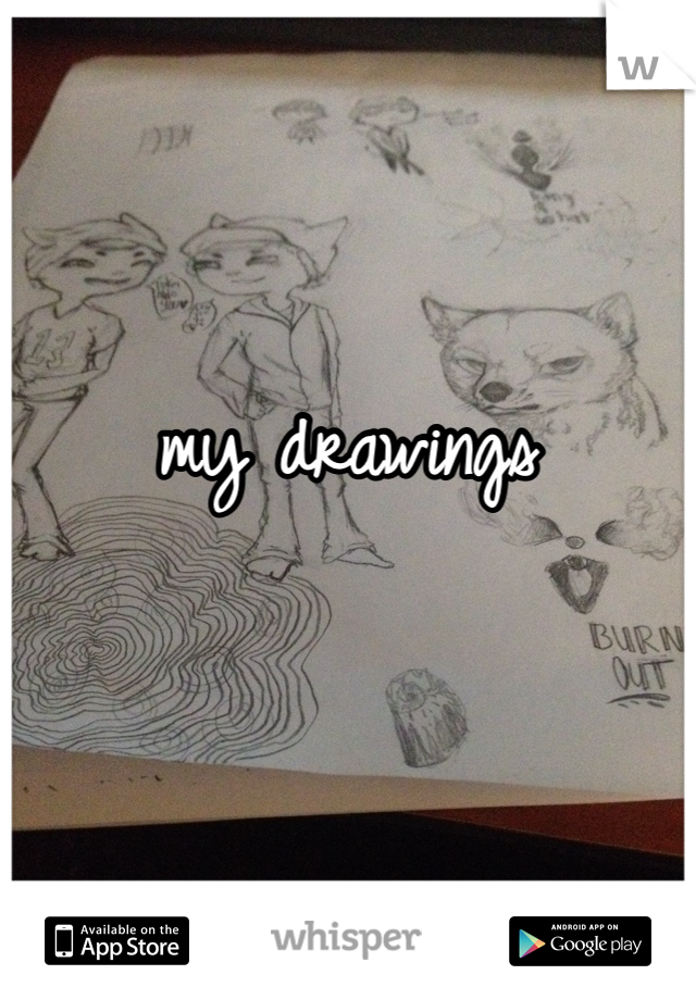 


my drawings

