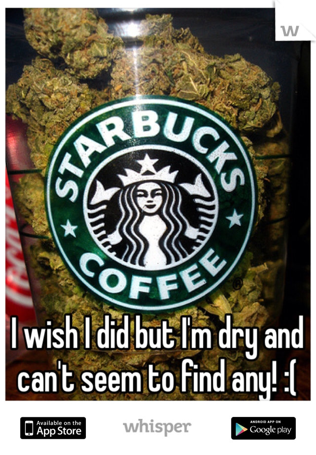 I wish I did but I'm dry and can't seem to find any! :(