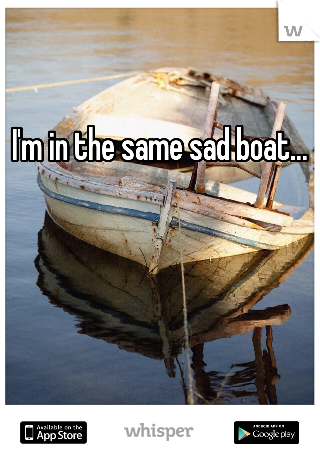 I'm in the same sad boat...