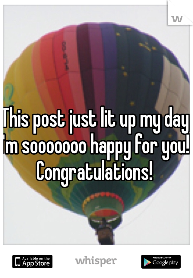 This post just lit up my day I'm sooooooo happy for you! Congratulations!