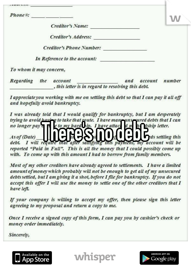 There's no debt