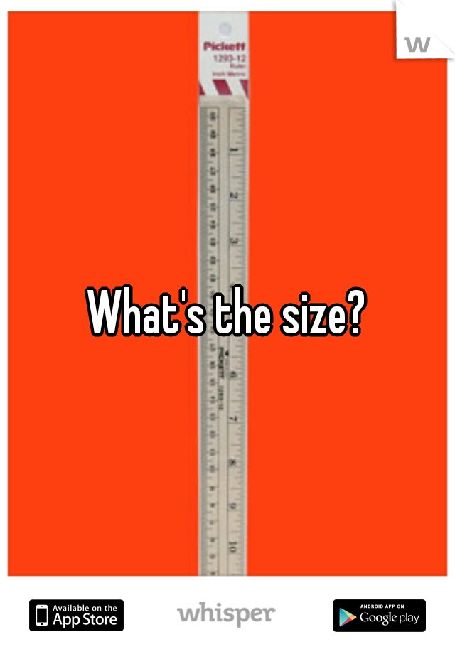 What's the size?