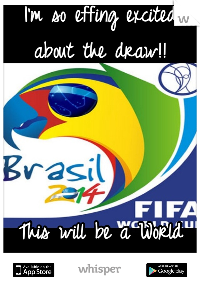 I'm so effing excited about the draw!!




This will be a World Cup for the ages! :)