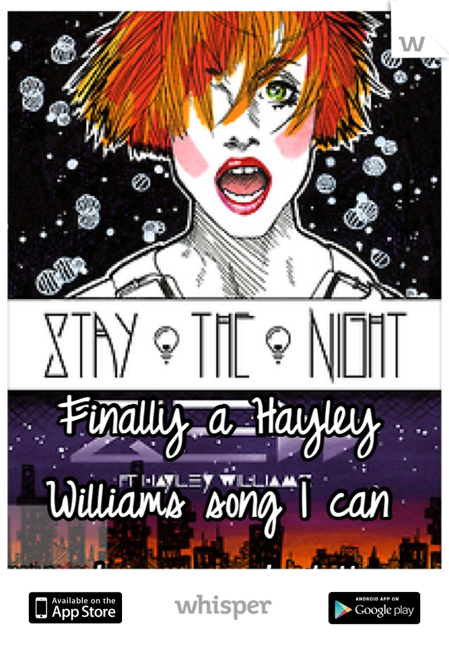 Finally a Hayley Williams song I can choreograph to!!
