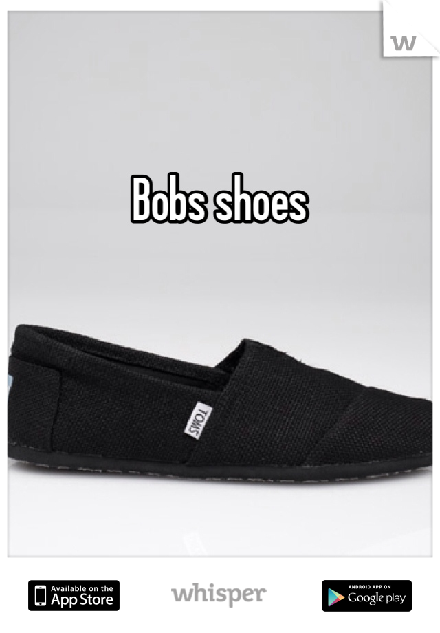 Bobs shoes