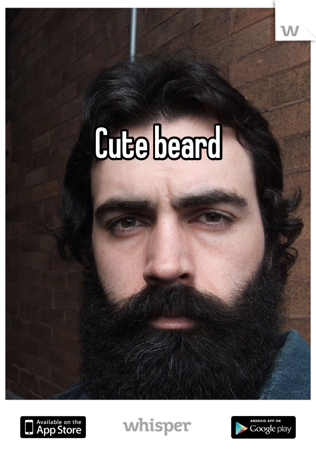 Cute beard