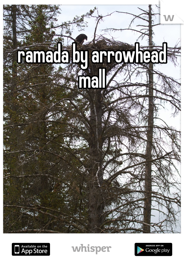 ramada by arrowhead mall 