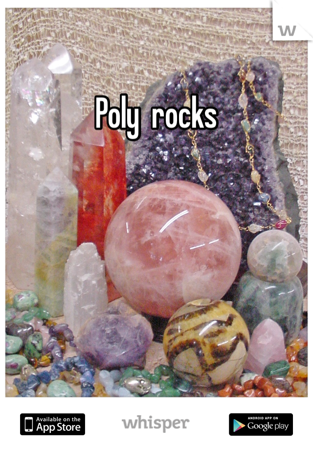 Poly  rocks 