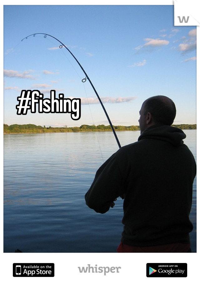 #fishing