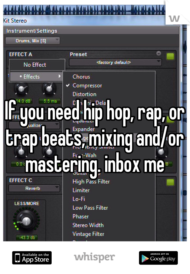 If you need hip hop, rap, or trap beats, mixing and/or mastering. inbox me 