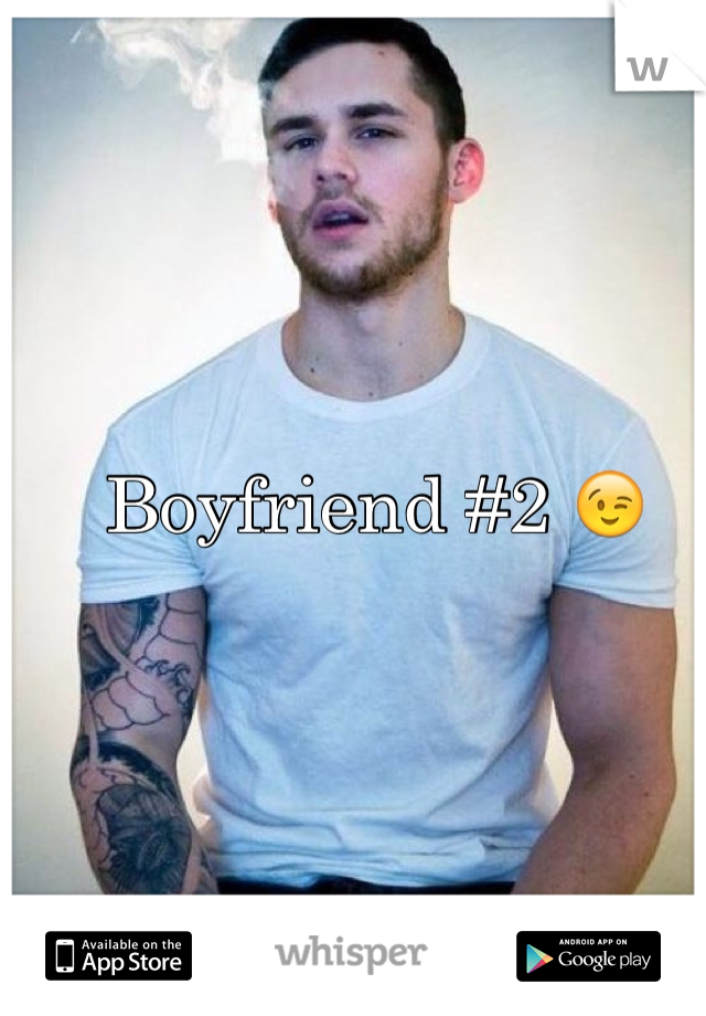 Boyfriend #2 😉