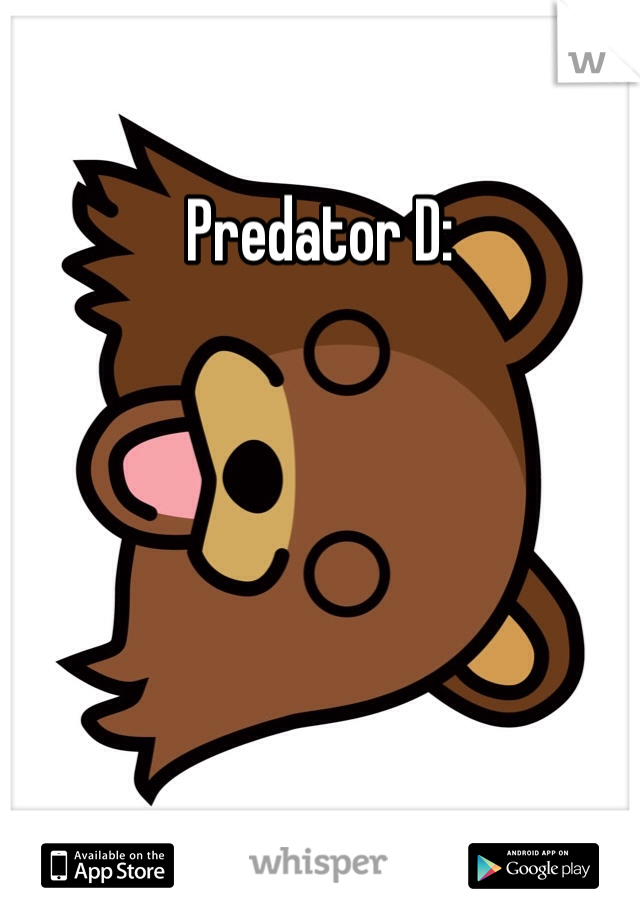 Predator D: 