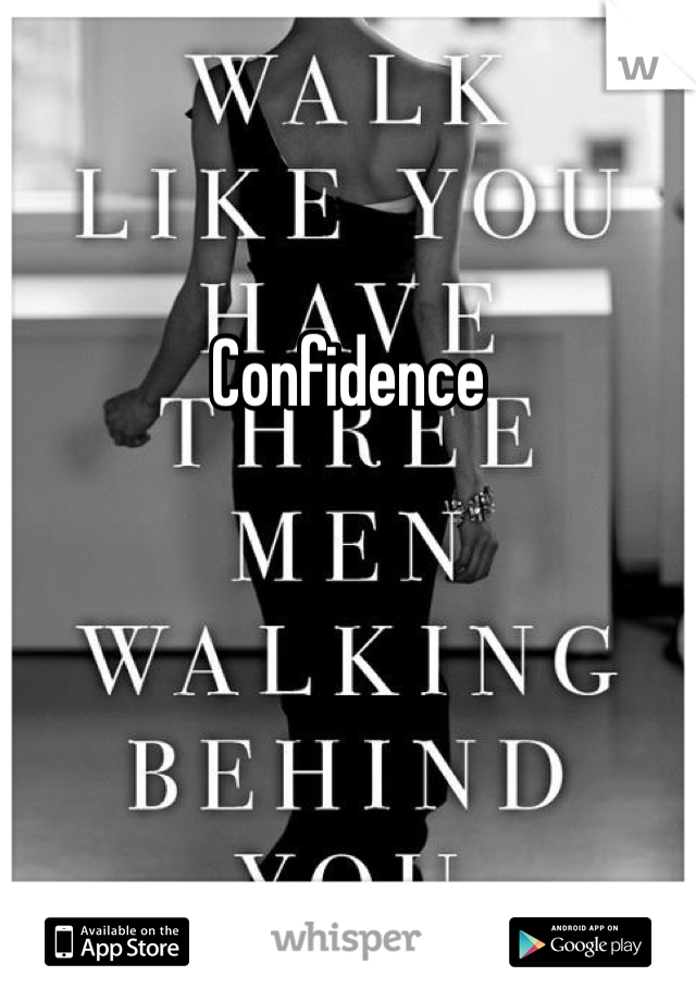Confidence 