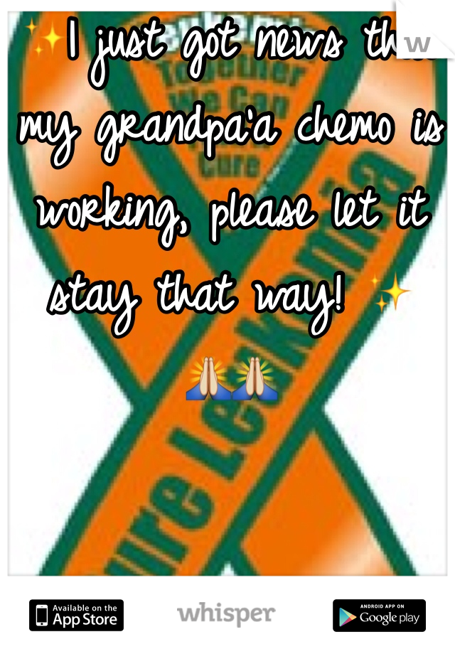 ✨I just got news that my grandpa'a chemo is working, please let it stay that way! ✨
🙏🙏