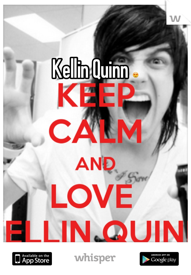 Kellin Quinn 😍