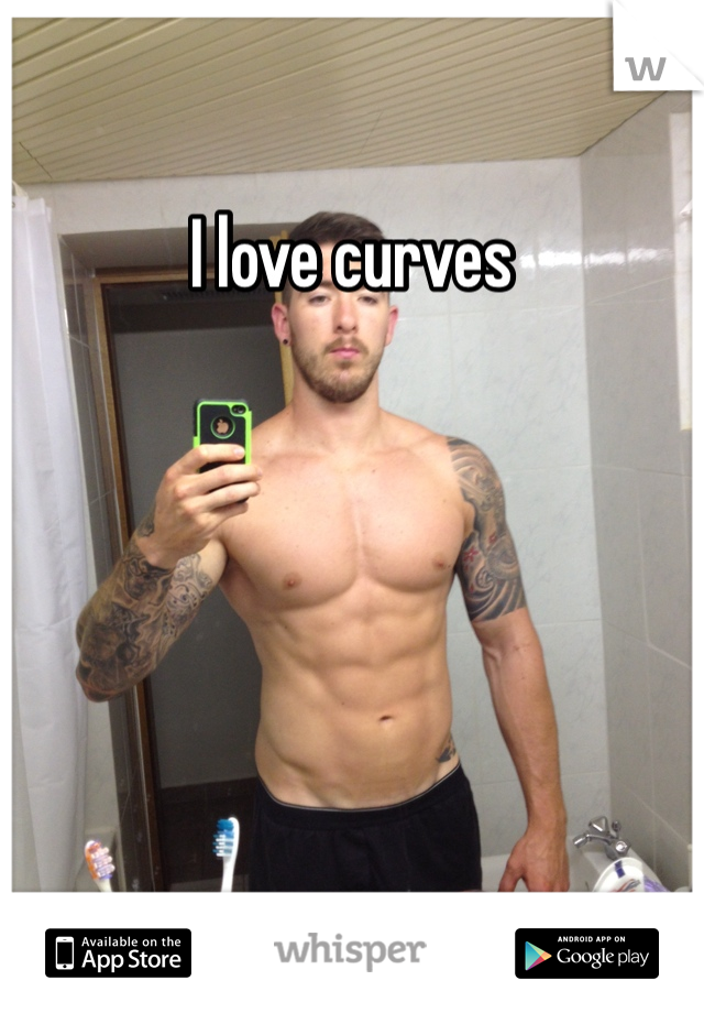 I love curves 