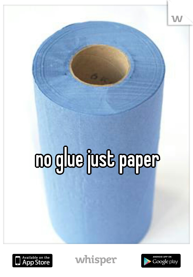 no glue just paper
