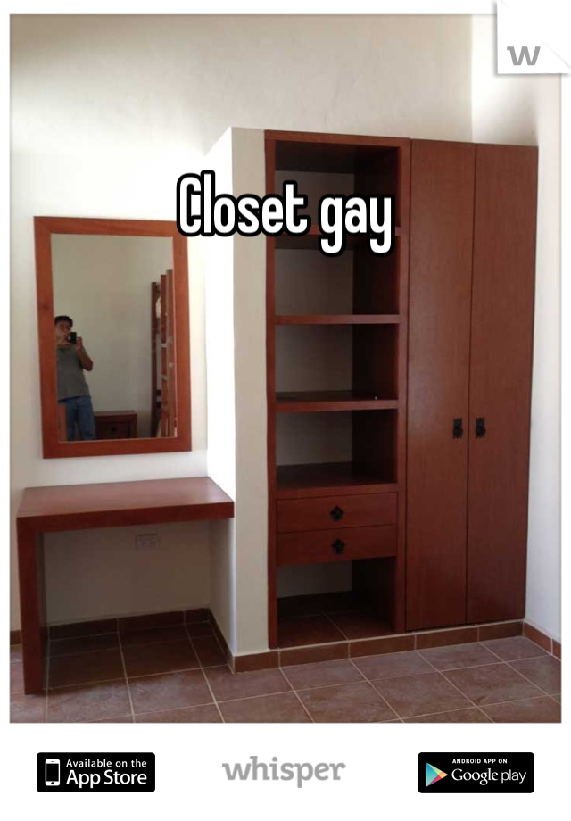 Closet gay