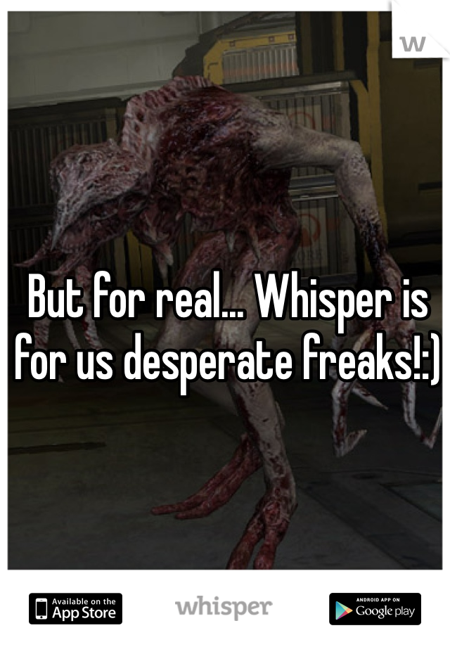 But for real... Whisper is for us desperate freaks!:)