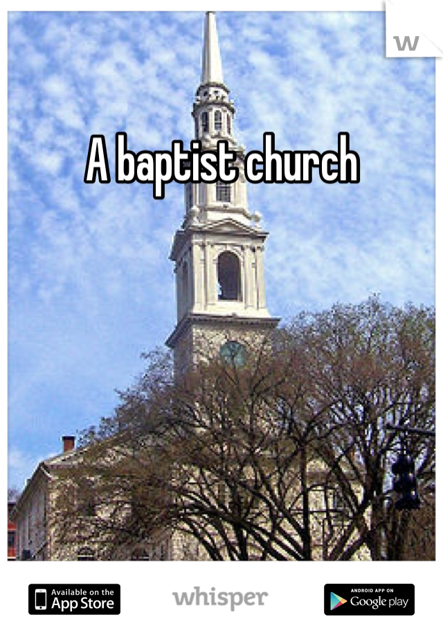 A baptist church 