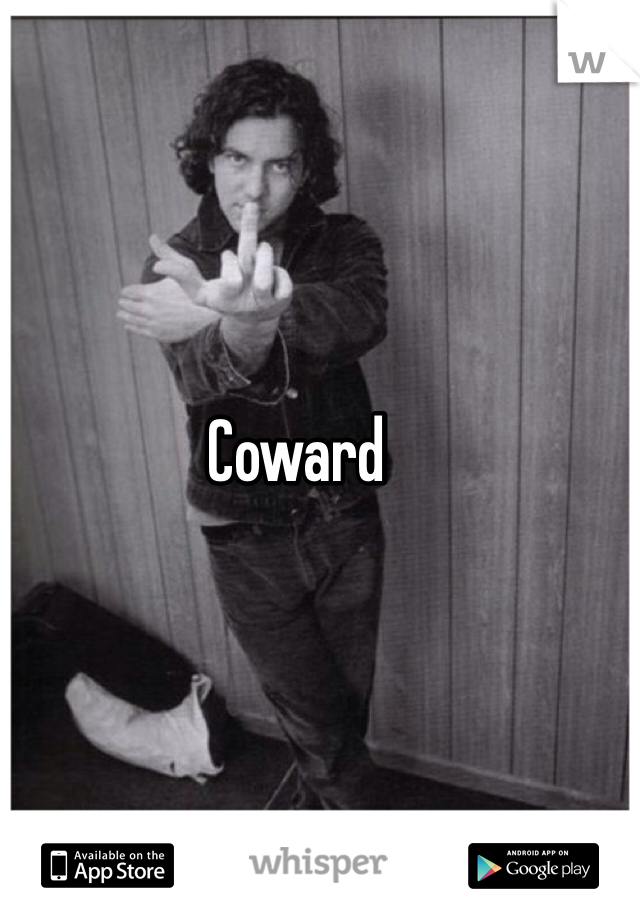 Coward