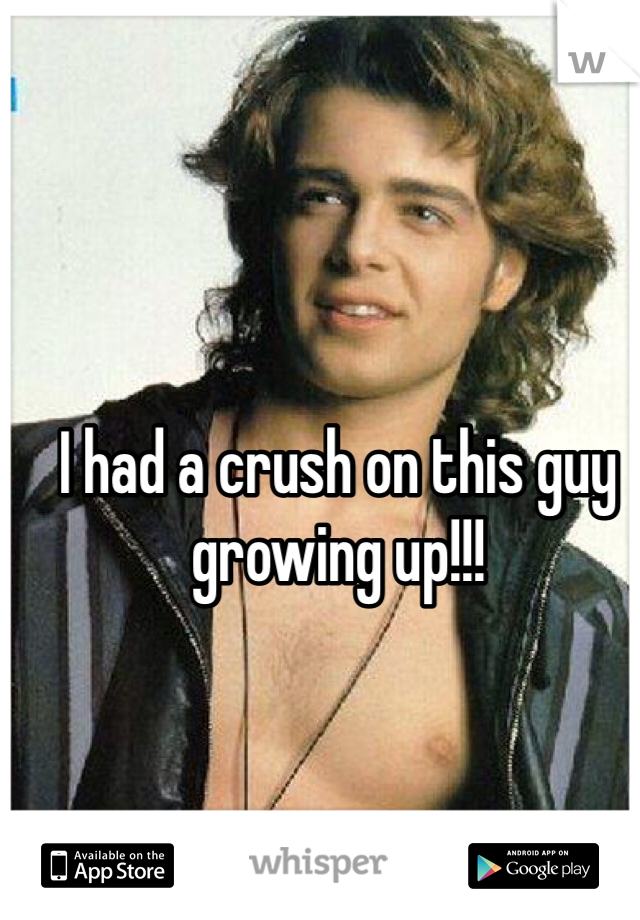 I had a crush on this guy growing up!!!