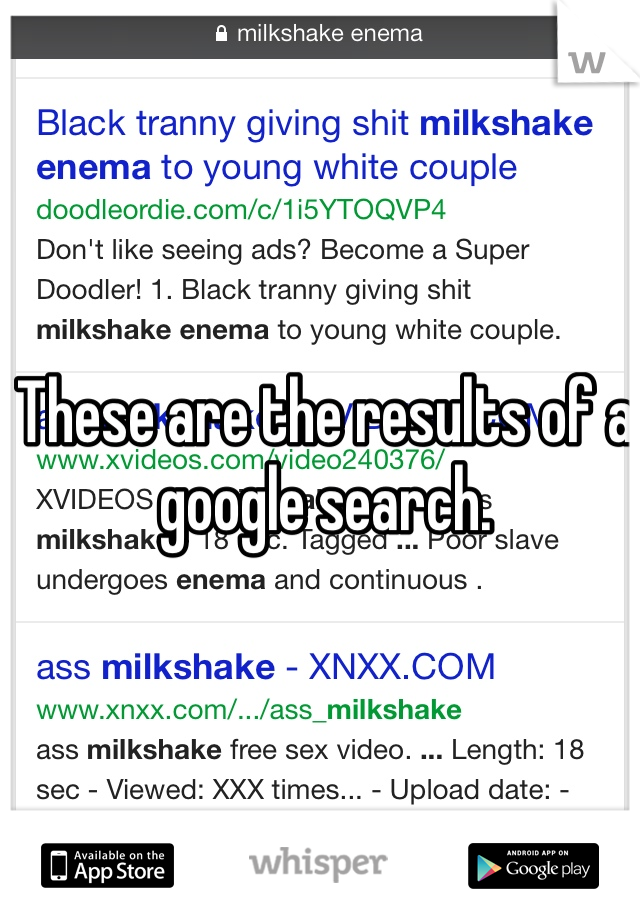 These are the results of a google search. 