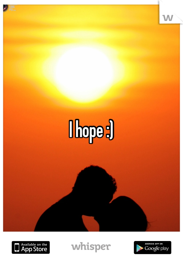 I hope :)
