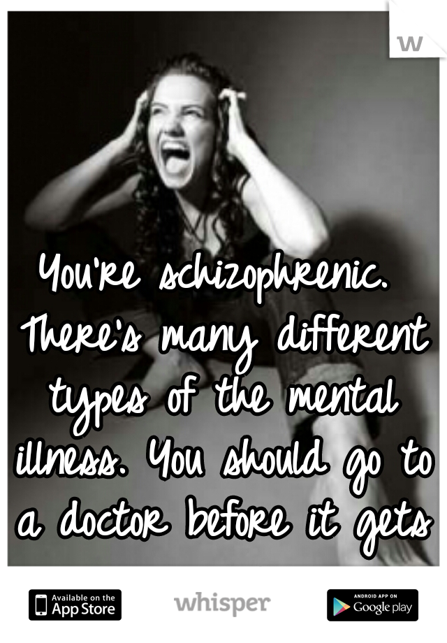 You're schizophrenic. There's many different types of the mental illness. You should go to a doctor before it gets worse.