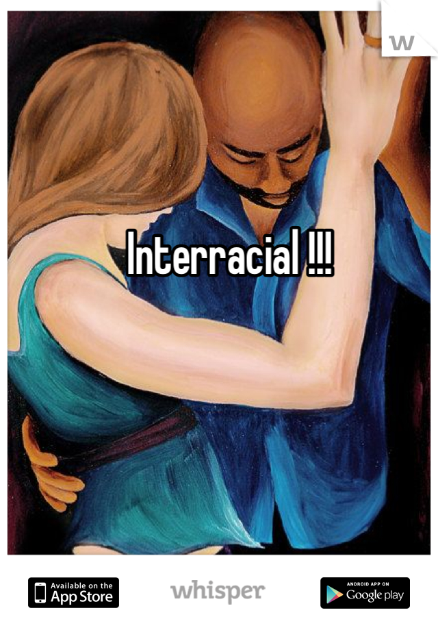 Interracial !!! 