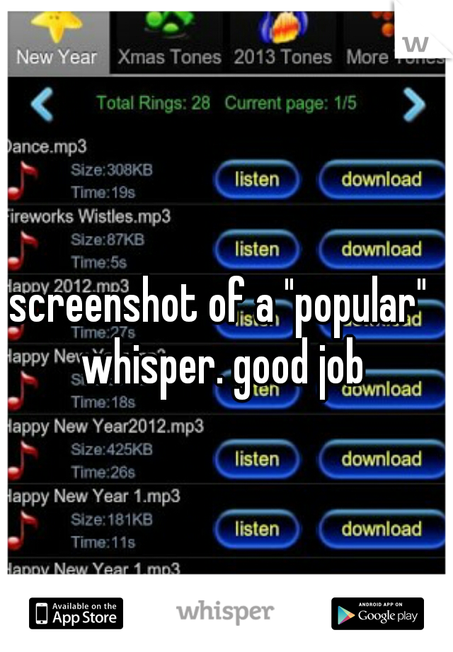 screenshot of a "popular" whisper. good job