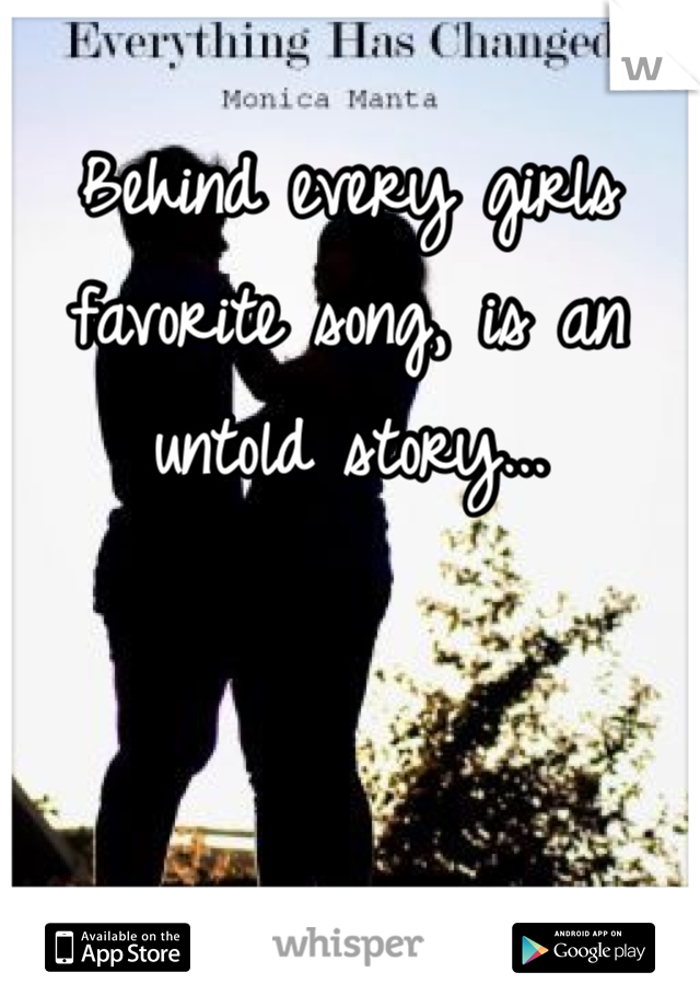 Behind every girls favorite song, is an untold story...