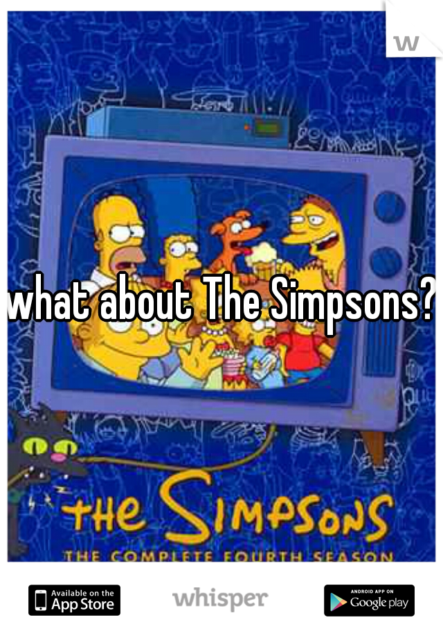 what about The Simpsons?