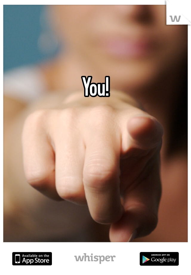You!