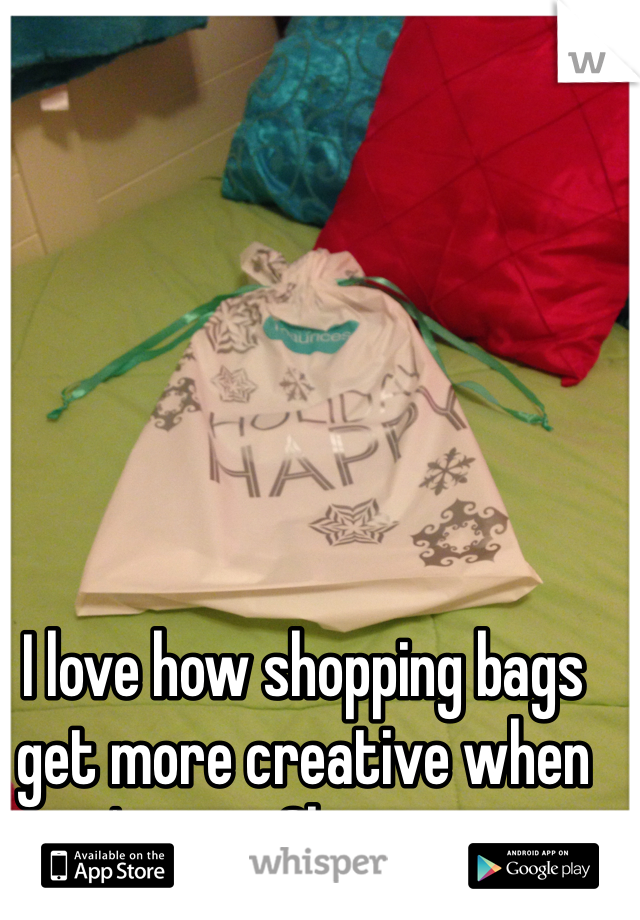 I love how shopping bags get more creative when it's near Christmas. 