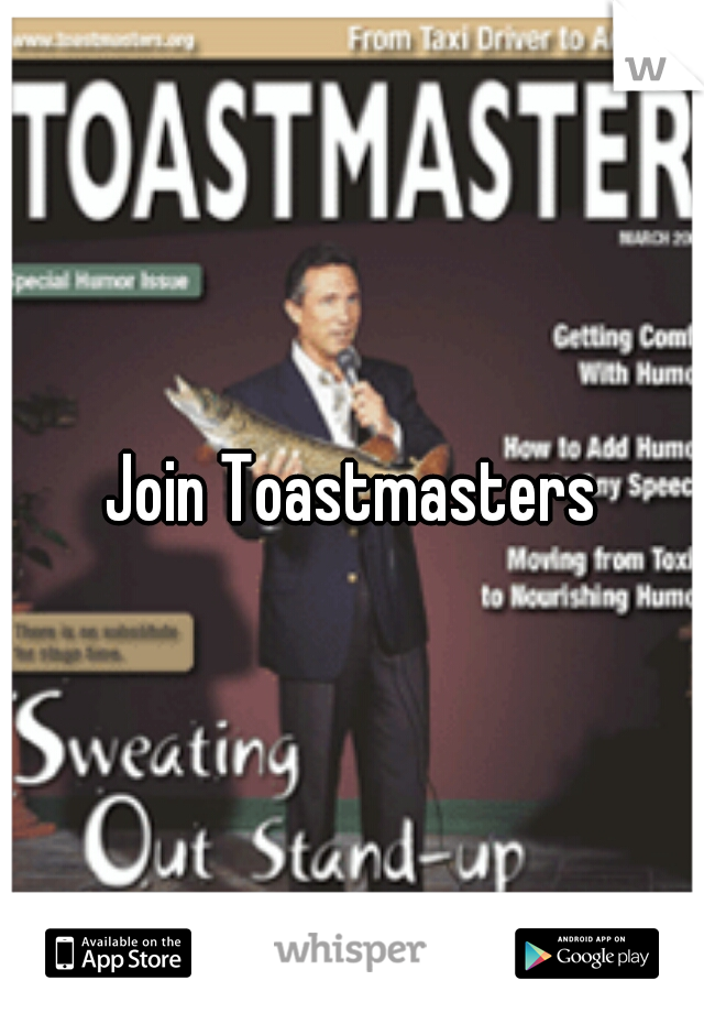 Join Toastmasters