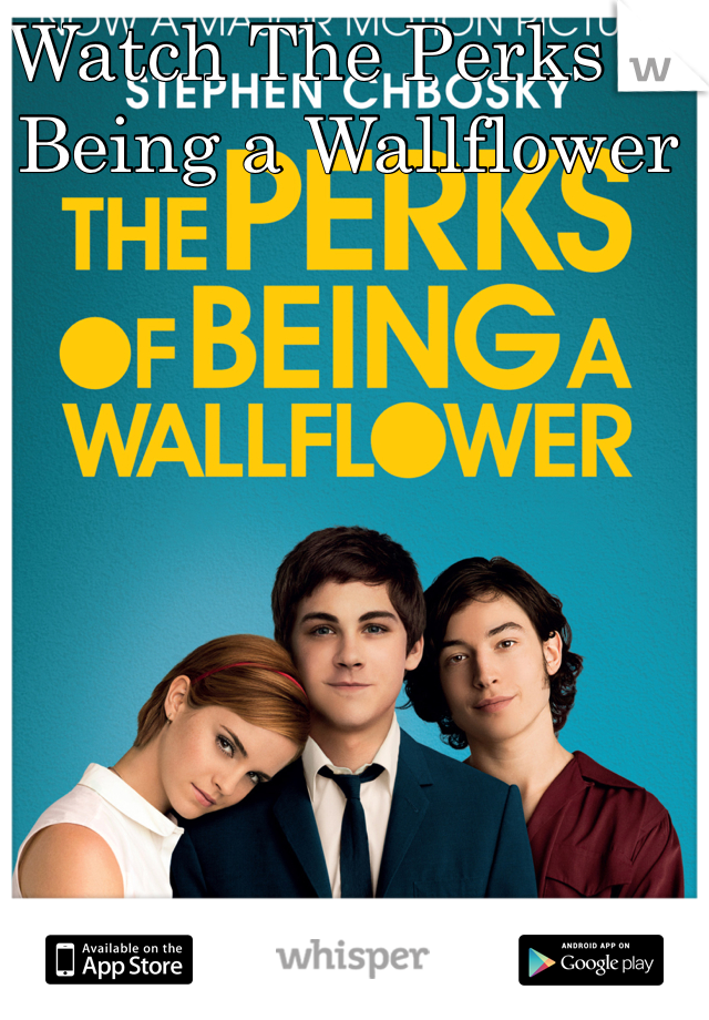 Watch The Perks of Being a Wallflower 