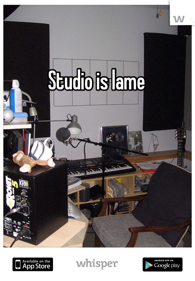 Studio is lame