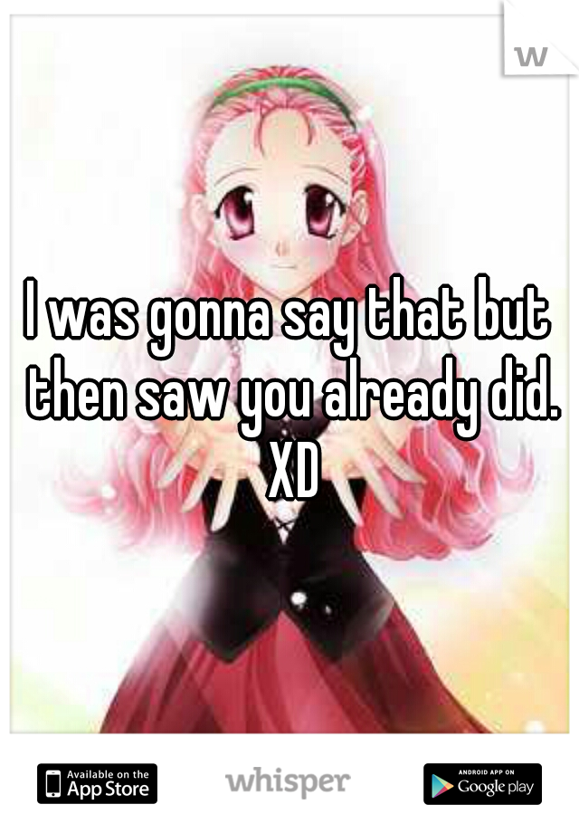 I was gonna say that but then saw you already did. XD