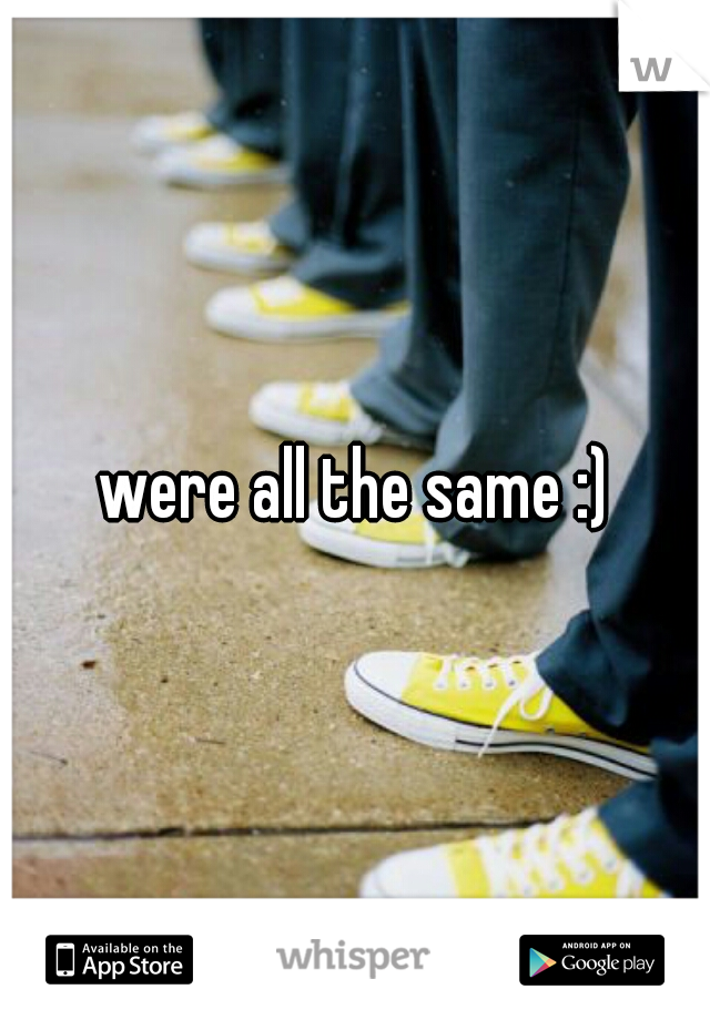 were all the same :)
