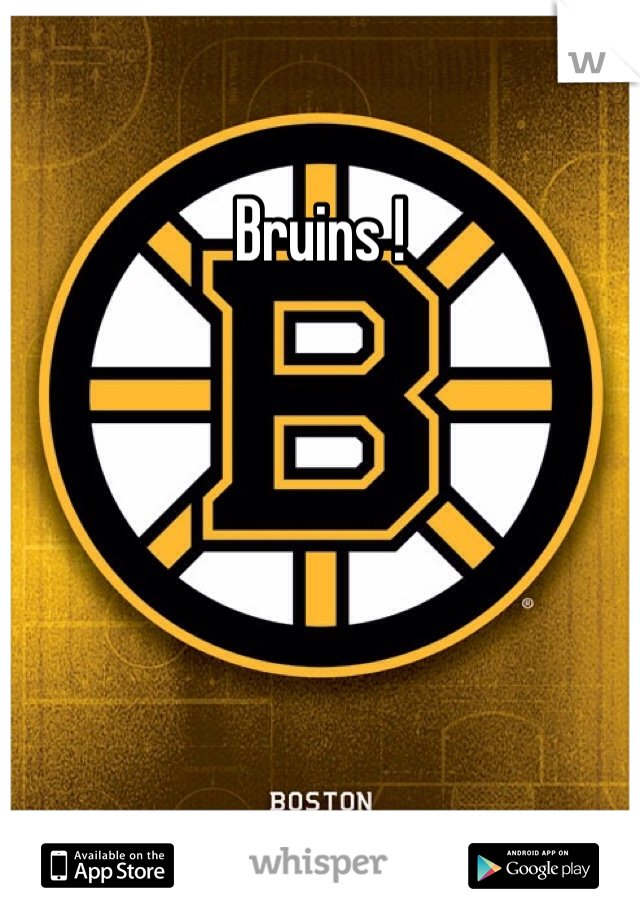 Bruins !