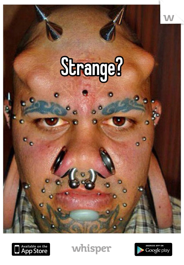 Strange?