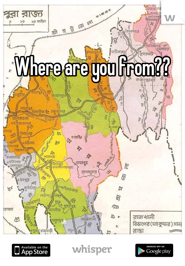 Where are you from??