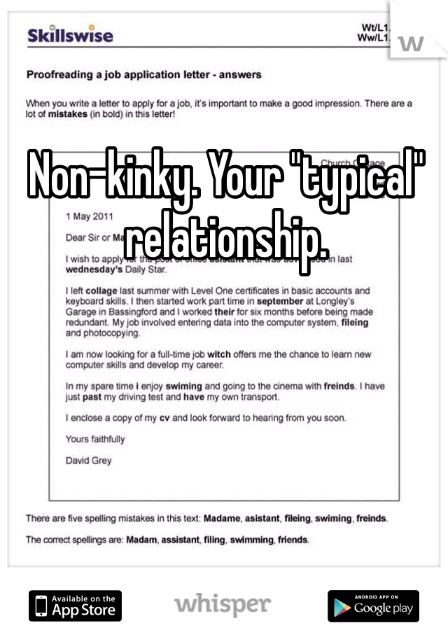 Non-kinky. Your "typical" relationship. 