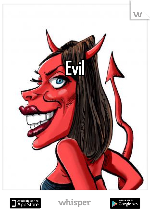 Evil 