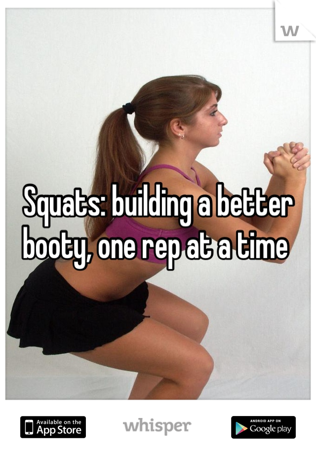 Squats: building a better booty, one rep at a time 
