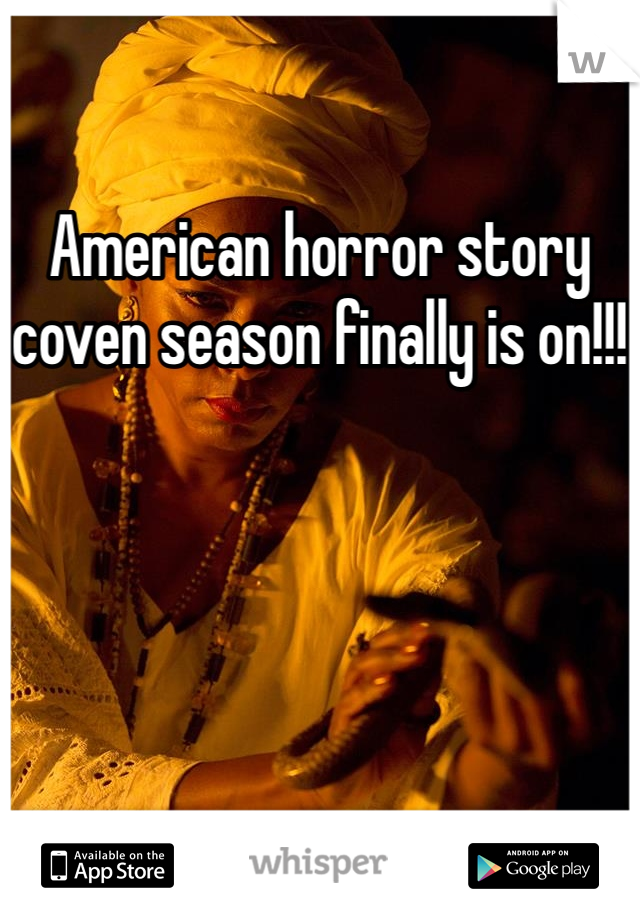 American horror story coven season finally is on!!!